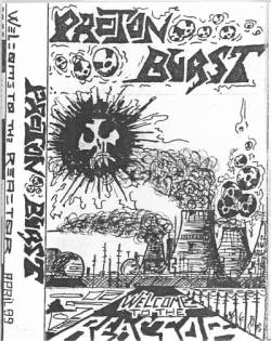 Proton Burst : Welcome to the Reactor Proton Burst : Welcome to the Reactor